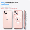 ACS03530 - iPhone 13 Case Ultra Hybrid Mag Safe Compatible in rose crystal showing the compatibility only with iPhone 13. Not compatible with iPhone 13 mini | 13 Pro | 13 Pro Max