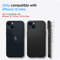 ACS03678 - iPhone 13 Mini Case Thin Fit in black showing the compatibility only with iPhone 13 mini. Not compatible with iPhone 13 | 13 Pro | 13 Pro Max