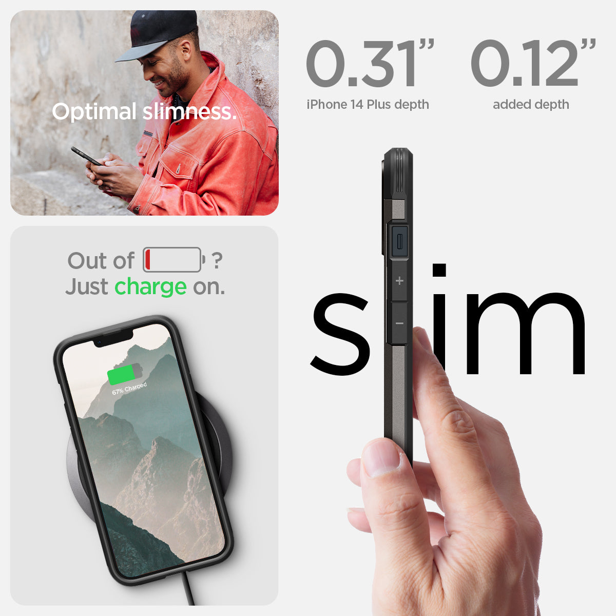 ACS04914 - iPhone 14 Plus Case Tough Armor (MagFit) in gunmetal optimal slimness. Out of battery? Just charge on. 0.31" iPhone 14 plus depth. 0.12" added depth.