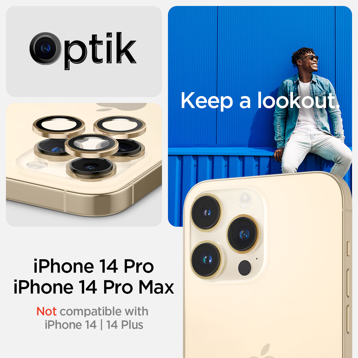 AGL05598 - iPhone 14 Pro / 14 Pro Max Optik Pro Lens Protector in gold keep a lookout showing the compatibility only with iPhone 14 pro, 14 pro max. Not compatible with iPhone 14, 14 plus.
