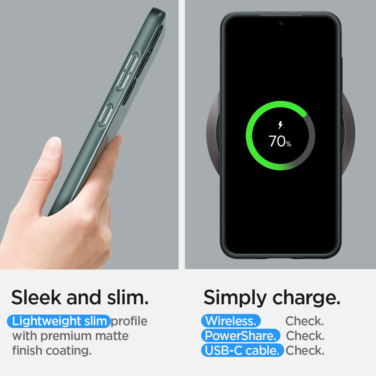 ACS07342 - Galaxy S24 Case Thin Fit in Abyss Green sleek and slim. lightweight slim profile with premium matte finish coating. Simply charge wireless check. power share check. USB-C cable.