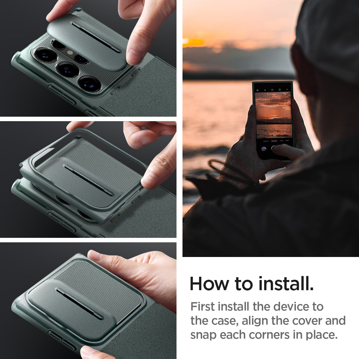 ACS07314 - Galaxy S24 Ultra Case Optik Armor in Abyss Green showing  how to install. First install the device to the case, align the cover and snap each corners in place